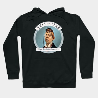 Twit of the Year Hoodie